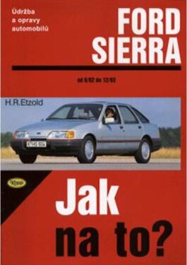 Ford Sierra 6/82 2/93