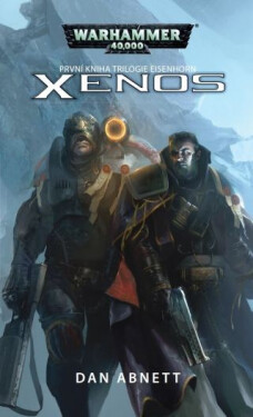 Warhammer 40 000 Xenos - Dan Abnett