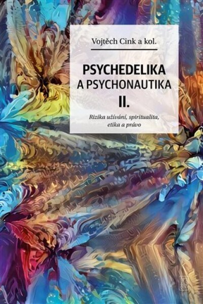 Psychonautika II.