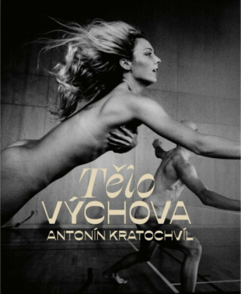 TěloVýchova - Antonín Kratochvíl