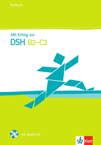 Mit Erfolg zur DSH B2-C2 - kniha testů + CD