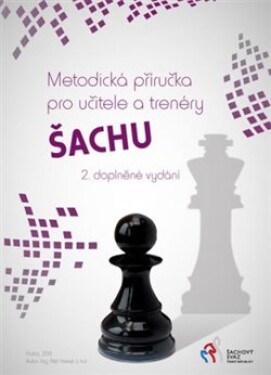 Metodická příručka pro učitele trenéry šachu Petr Herejk