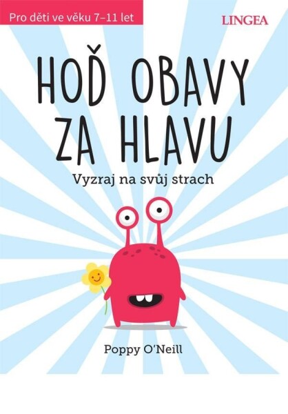 Hoď obavy za hlavu