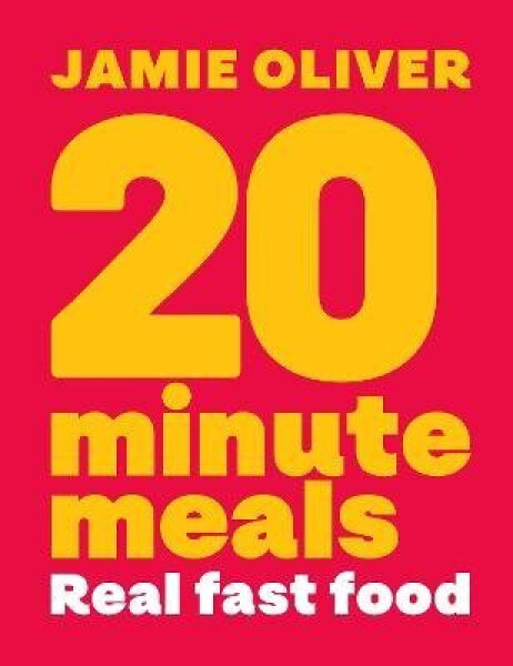 20 Minute Meals - Jamie Oliver