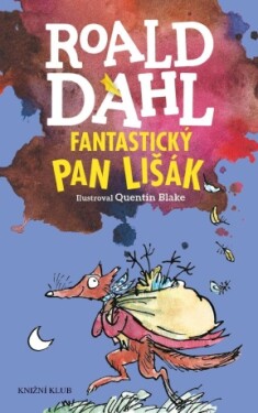 Fantastický pan Lišák - Roald Dahl - e-kniha