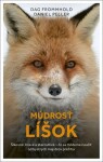 Múdrosť líšok - Dag Frommhold