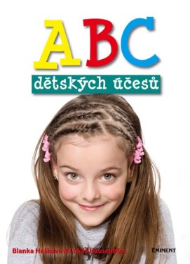 ABC dětských účesů - Blanka Hašková