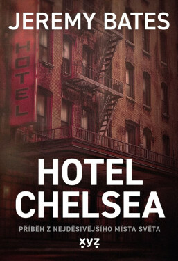 Hotel Chelsea - Jeremy Bates