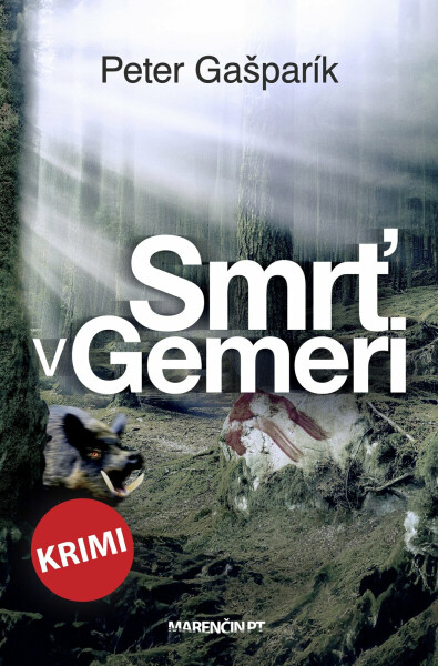 Smrť v Gemeri - Peter Gašparík