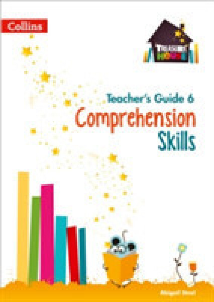 Treasure House Comprehension Skills Teacher’s Guide 6 - Steel Abigail