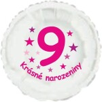 Krásné 9. narozeniny fóliový balónek kruh pro holky Balonky.cz Krásné 9. narozeniny fóliový balónek kruh pro holky Balonky.cz