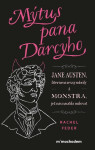 Mýtus pana Darcyho - Rachel Feder