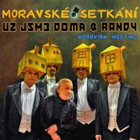 Moravské setkání - CD - Už jsme doma