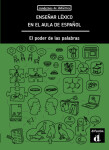 Ensenar léxico en el aula de espanol