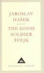 The Good Soldier Svejk (Everyman´S Library Classics) - Jaroslav Hašek