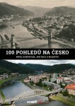 100 pohledů na Česko Pavel Scheufler