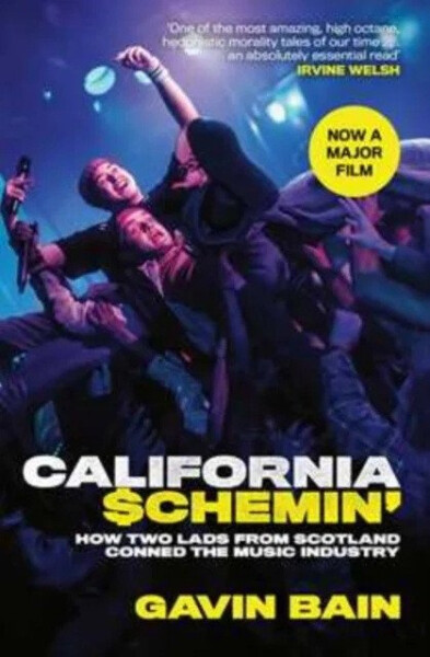 California Schemin´ - Bain Gavin