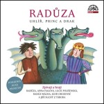 Radůza: Uhlíř, princ a drak - CD - Radůza