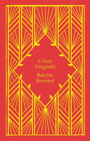 Babylon Revisited Francis Scott Fitzgerald