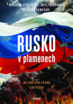 Rusko v plamenech - Tomáš Lemešani