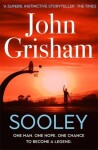 Sooley, 1. vydání - John Grisham