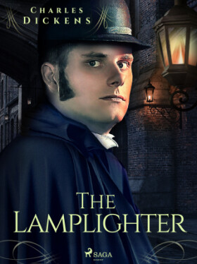The Lamplighter - Charles Dickens - e-kniha