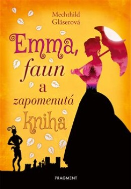 Emma, faun zapomenutá kniha