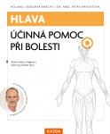 Hlava - Účinná pomoc při bolesti - Petra Brachtová