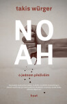 Noah - Takis Würger