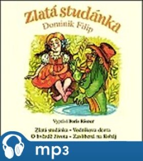 Zlatá studánka, mp3 - Dominik Fili