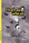 Strach má veľké oči - Príšera v tme - Petr Šulc