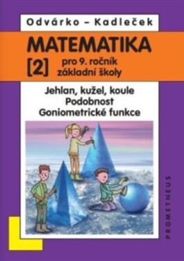 Matematika pro 9. roč. ZŠ - 2.díl