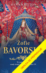 Žofie Bavorská - Hana Parkánová-Whitton