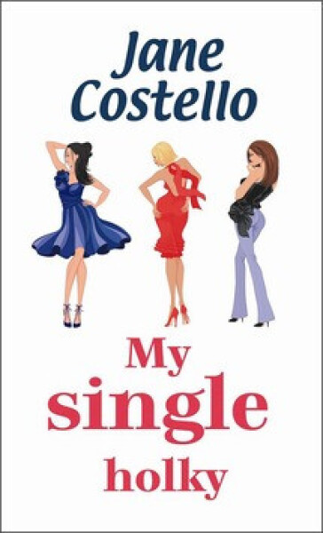 My single holky (poškozená) - Jane Costello