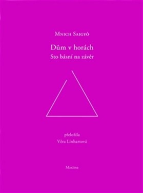 Dům v horách - Sto básní na závěr - Hoshi Saigyo