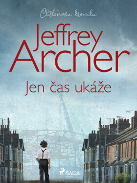 Jen čas ukáže - Jeffrey Archer