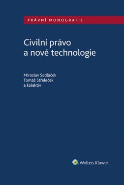 Civilní právo nové technologie