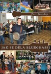 Jak se dělá bluegrass - Petr Brandejs