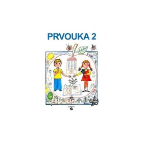 Prvouka 2 - pracovní sešit pro praktické ZŠ - Karel Tupý