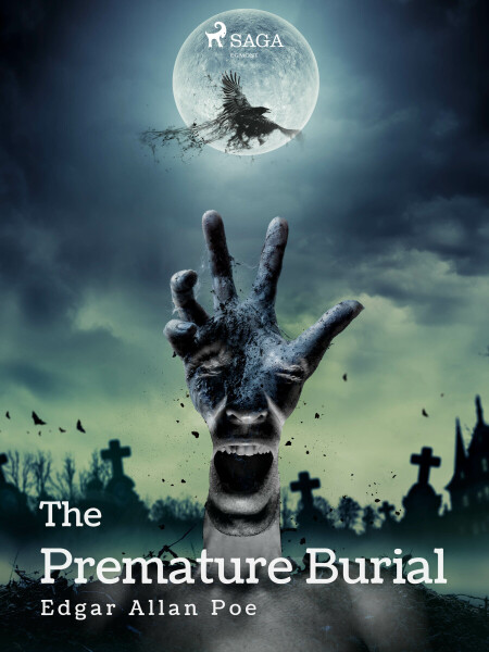 The Premature Burial - Edgar Allan Poe