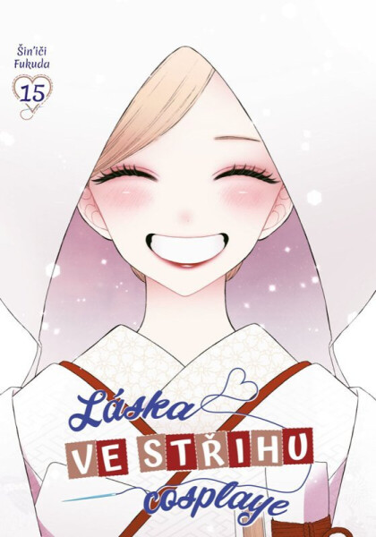 Láska ve střihu cosplaye 15 - Shin'ichi Fukuda