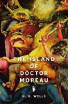 The Island of Doctor Moreau (Signature Editions) - Herbert George Wells