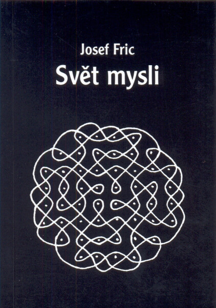 Svět mysli - Josef Fric