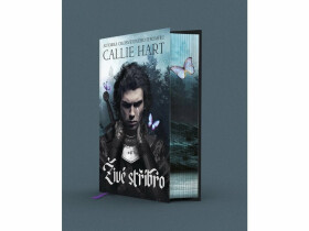 Živé stříbro - Callie Hart