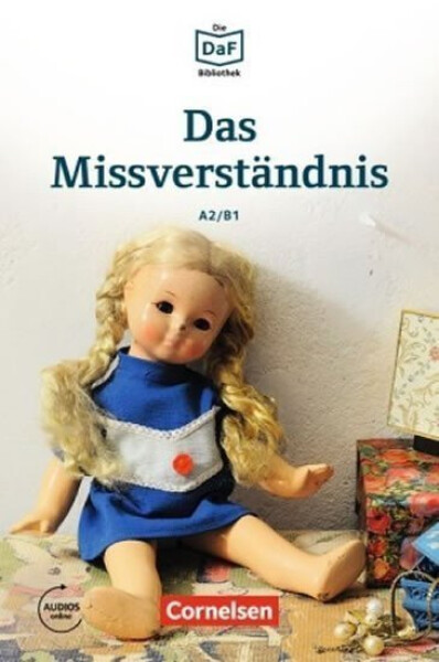 DaF Bibliothek A2/B1: Das Missverständnis: Geschichten aus dem Alltag der Familie Schall + Mp3 - Christian Baumgarten