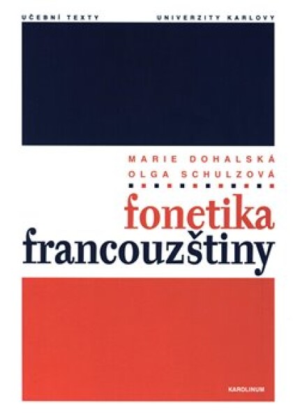 Fonetika francouzštiny Marie Dohalská