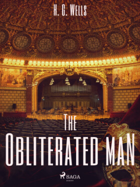 The Obliterated Man - Herbert George Wells - e-kniha