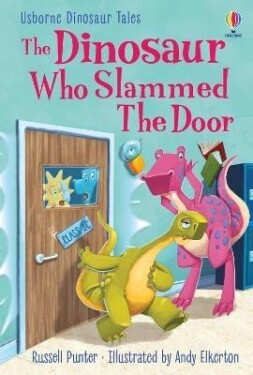 The Dinosaur who Slammed the Door - Russell Punter