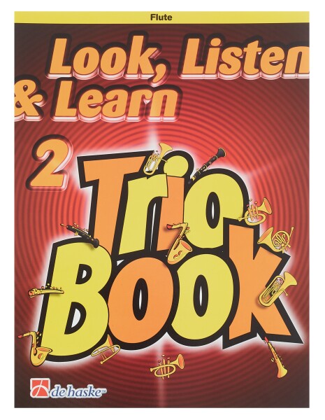 MS Look, Listen & Learn 2 - Trio Book - flute