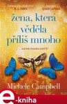 Žena, která věděla příliš mnoho - Michele Campbell e-kniha